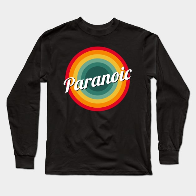 paranoia Long Sleeve T-Shirt by purplecrowshub